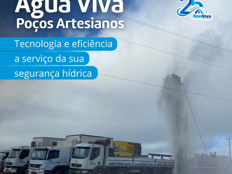 Água Viva Poços Artesianos: Tecnologia e Eficiência a Serviço da Sua Segurança Hídrica